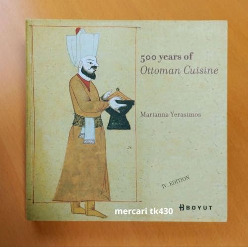 トルコ料理　オスマン帝国500年の宮廷料理 英語 トルコ料理 オスマン帝国500年の宮廷料理 食文化 99のレシピ